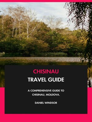 cover image of Chisinau Travel Guide